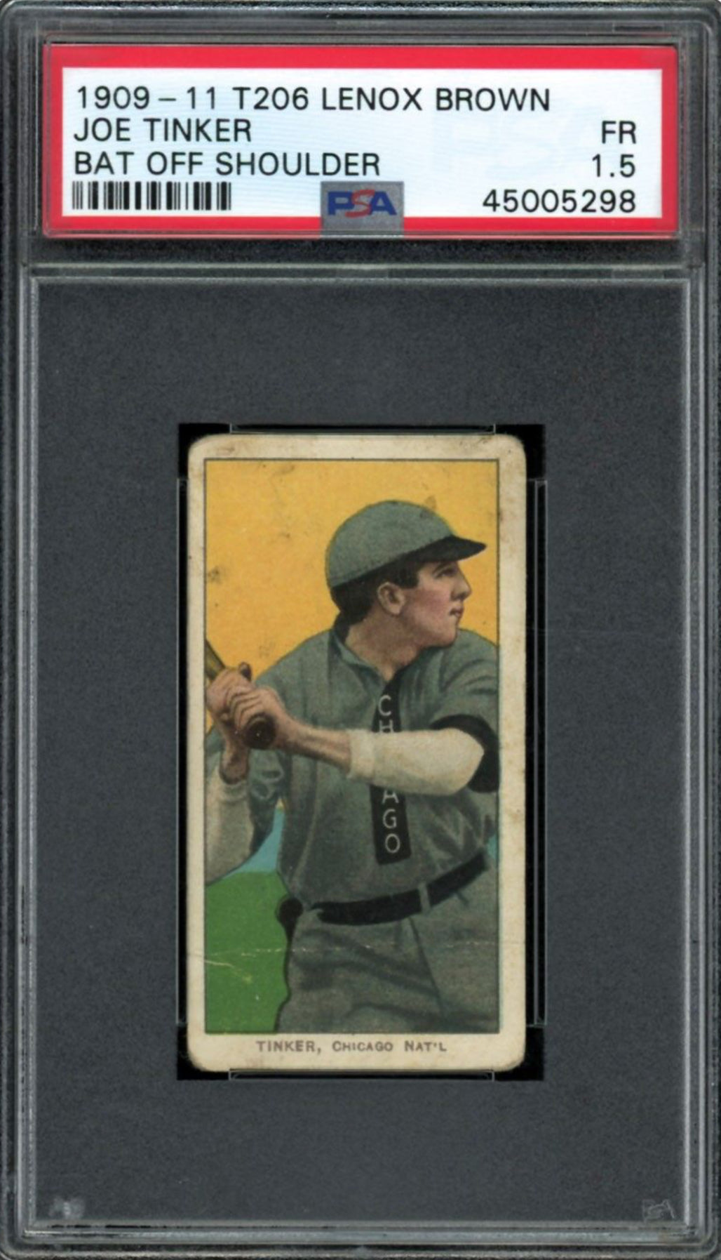 1909-11 T206 Lenox Brown Joe Tinker Bat off Shoulder PSA PR+ 1.5