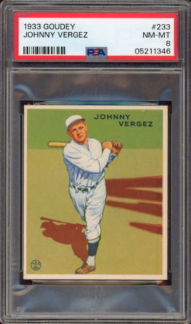 1933 Goudey #233 Johnny Vergez PSA NM-MT 8