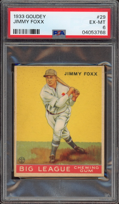 1933 Goudey #29 Jimmie Foxx PSA EX-MT 6
