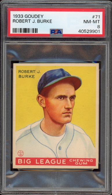 1933 Goudey #71 Robert J. Burke PSA NM-MT 8