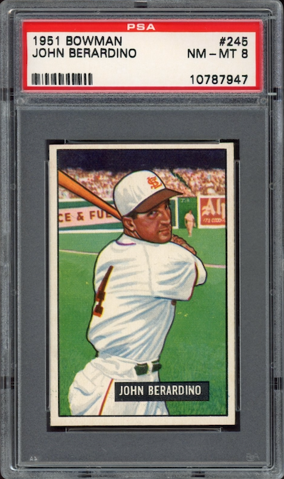 1951 Bowman #245 John Berardino PSA NM-MT 8