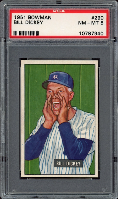 1951 Bowman #290 Bill Dickey PSA NM-MT 8