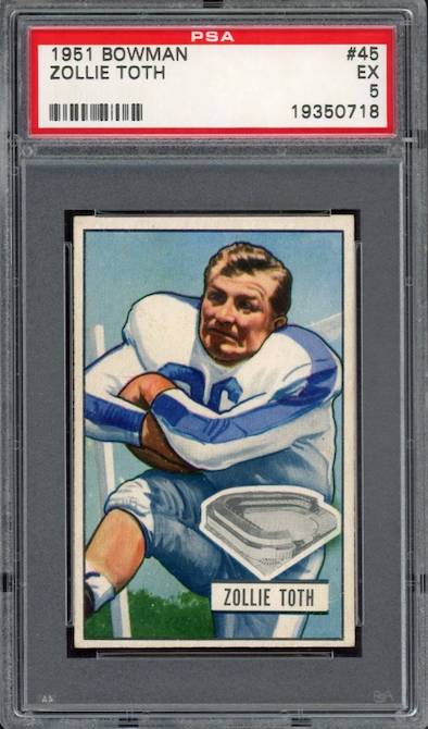1951 Bowman #45 Zollie Toth PSA EX 5