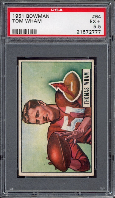 1951 Bowman #64 Tom Wham PSA EX+ 5.5