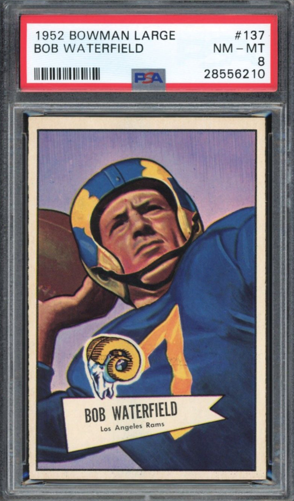 1952 Bowman Large #137 Bob Waterfield PSA NM-MT 8