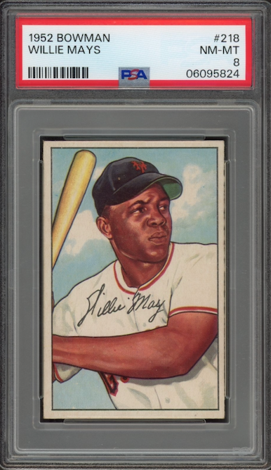 1952 Bowman #218 Willie Mays PSA NM-MT 8