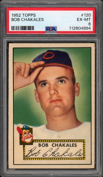 1952 Topps #120 Bob Chakales PSA EX-MT 6