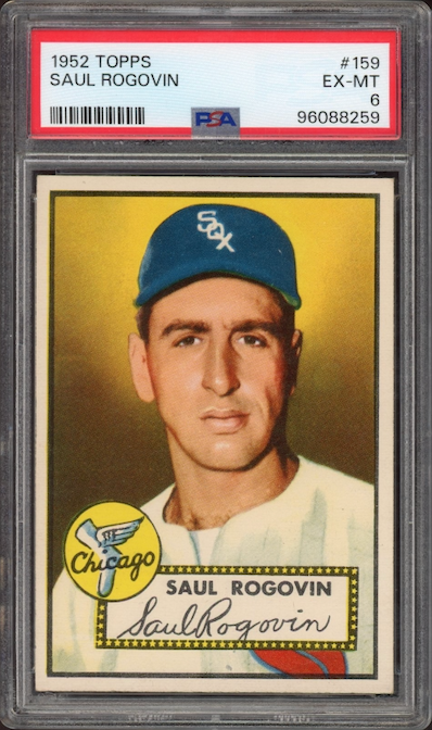 1952 Topps #159 Saul Rogovin PSA EX-MT 6