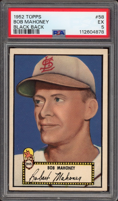 1952 Topps #58 Bob Mahoney Black Back PSA EX 5