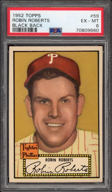 1952 Topps #59 Robin Roberts Black Back PSA EX-MT 6