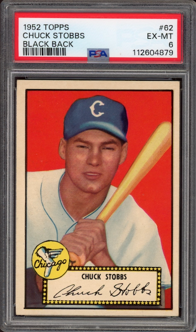 1952 Topps #62 Chuck Stobbs Black Back PSA EX-MT 6