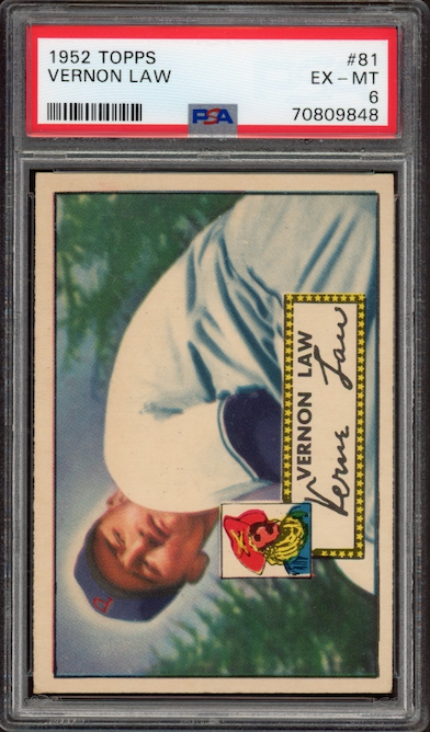 1952 Topps #81 Vernon Law PSA EX-MT 6