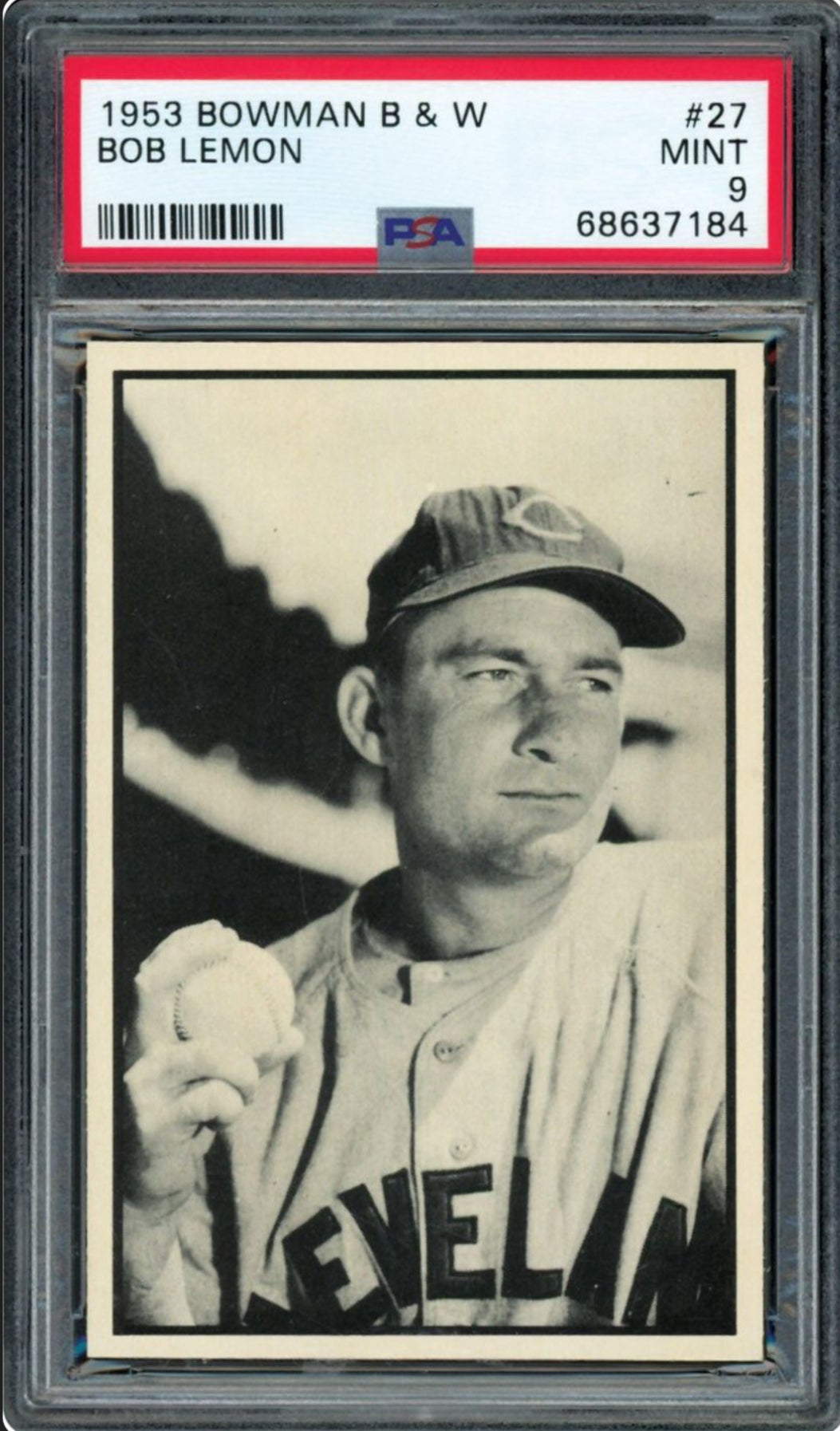 1953 Bowman B & W #27 Bob Lemon PSA MINT 9