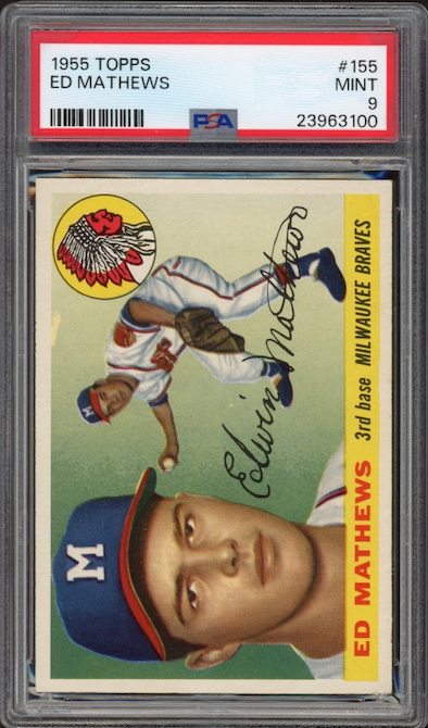 1955 Topps #155 Ed Mathews PSA MINT 9