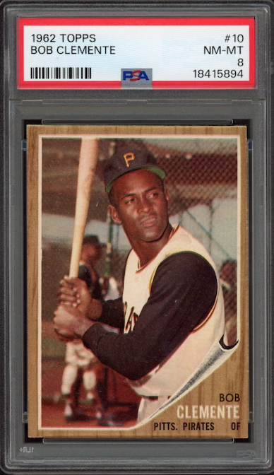 1962 Topps #10 Bob (Roberto) Clemente PSA NM-MT 8