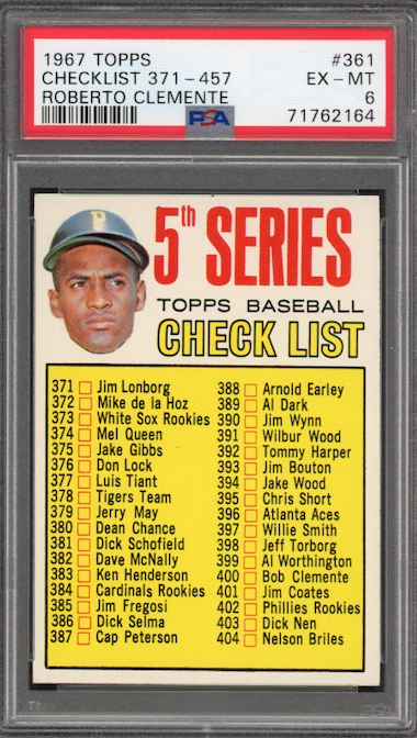 1967 Topps #361 Checklist 371-457 Roberto Clemente PSA EX-MT 6