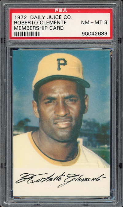 1972 Daily Juice Co. Roberto Clemente Membership Card PSA NM-MT 8
