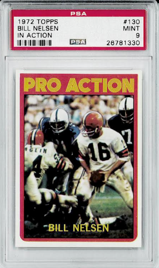 1972 Topps #130 Bill Nelsen In Action PSA 9
