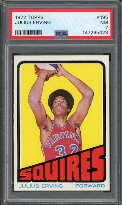 1972 Topps #195 Julius Erving ROOKIE PSA NM 7