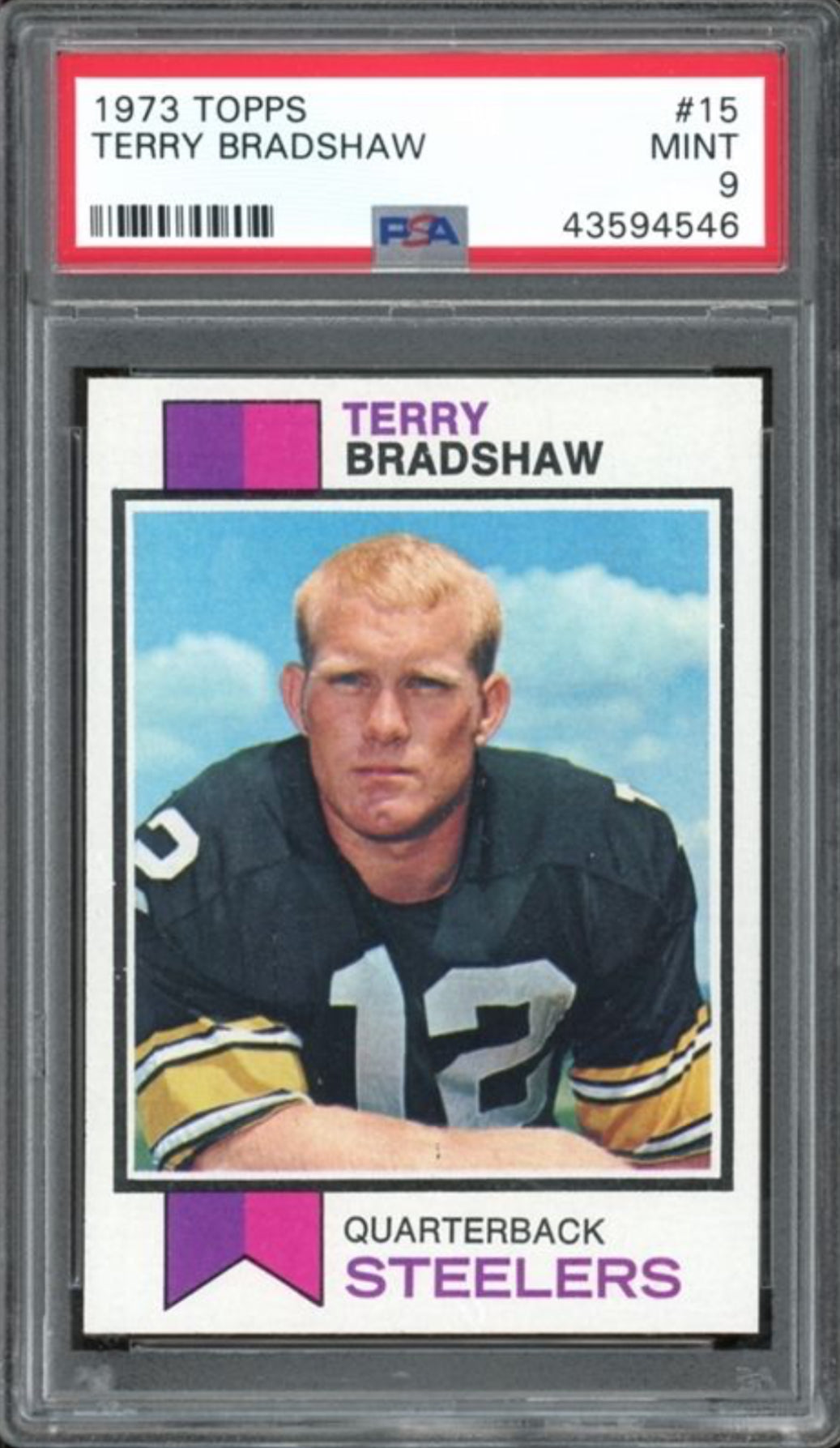 1973 Topps #15 Terry Bradshaw PSA MINT 9