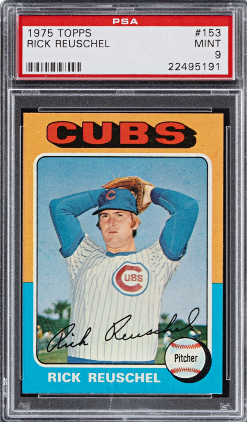 1975 Topps #153 Rick Reuschel PSA MINT 9