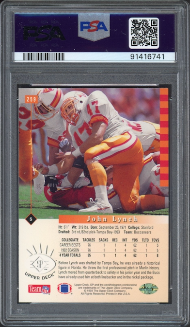 1993 SP #259 John Lynch ROOKIE PSA MINT 9