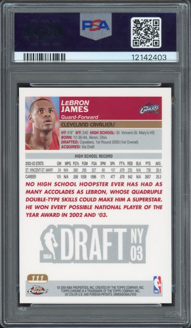 2003 Topps Chrome #111 Lebron James ROOKIE PSA GEM MINT 10