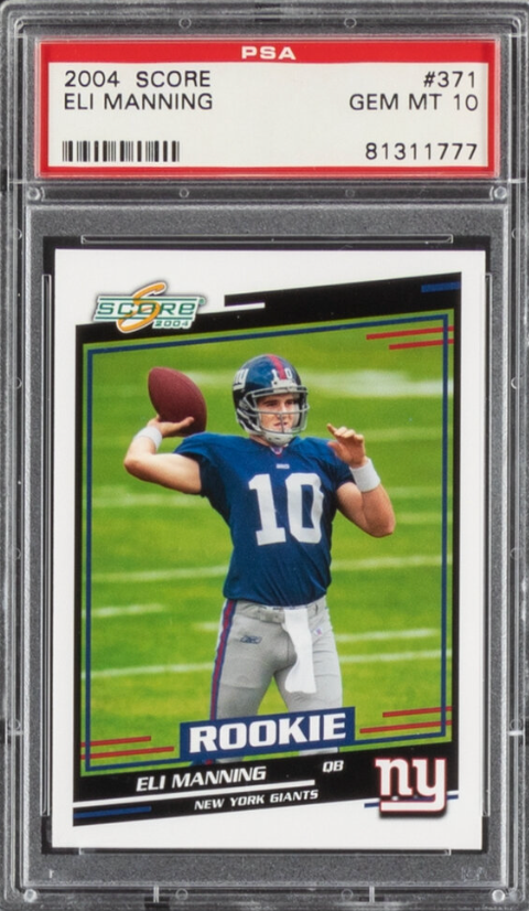 2004 Score #371 Eli Manning ROOKIE PSA GEM MINT 10