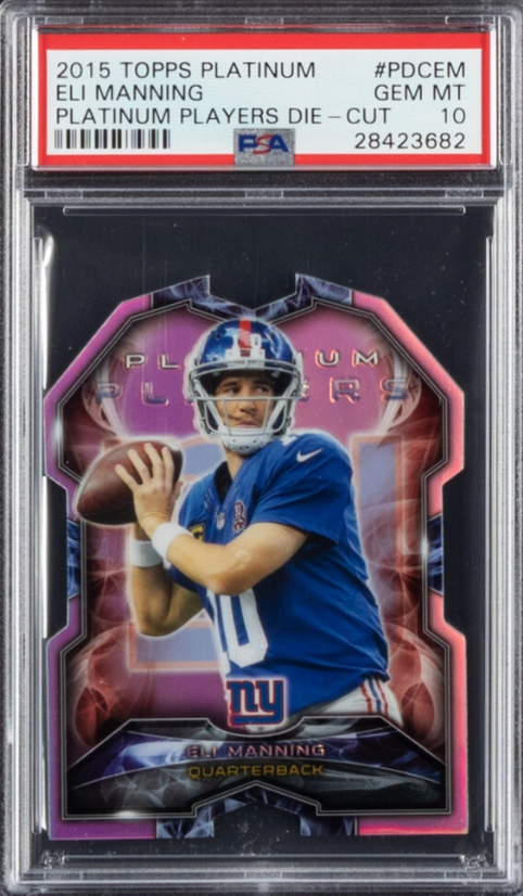 2015 Topps Platinum Players Die Cut #PDCEM Eli Manning PSA GEM MINT 10