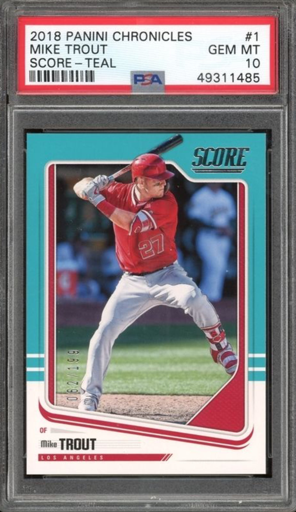 2018 Panini Chronicles Score - Teal #1 Mike Trout PSA GEM MINT 10