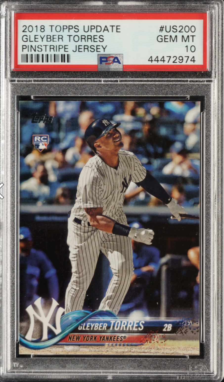2018 Topps Update #US200 Gleyber Torres Pinstripe Jersey PSA GEM MINT 10