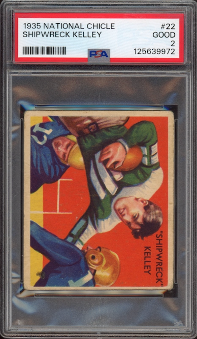 1935 National Chicle #22 Shipwreck Kelley PSA GOOD 2