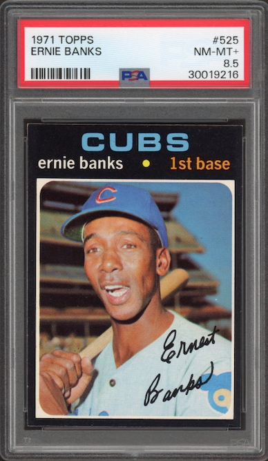 1971 Topps #525 Ernie Banks PSA NM-MT+ 8.5