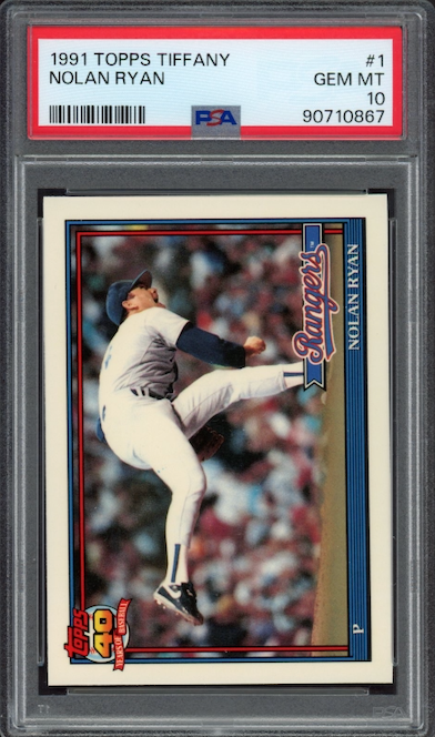 1991 Topps Tiffany #1 Nolan Ryan PSA GEM MINT 10