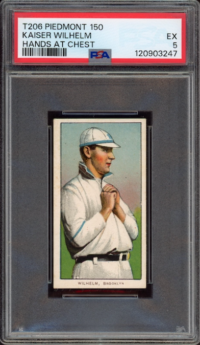 1909-11 T206 Piedmont 150 Kaiser Wilhelm Hands At Chest PSA EX 5