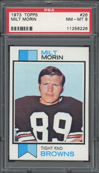 1973 Topps #26 Milt Morin PSA 8