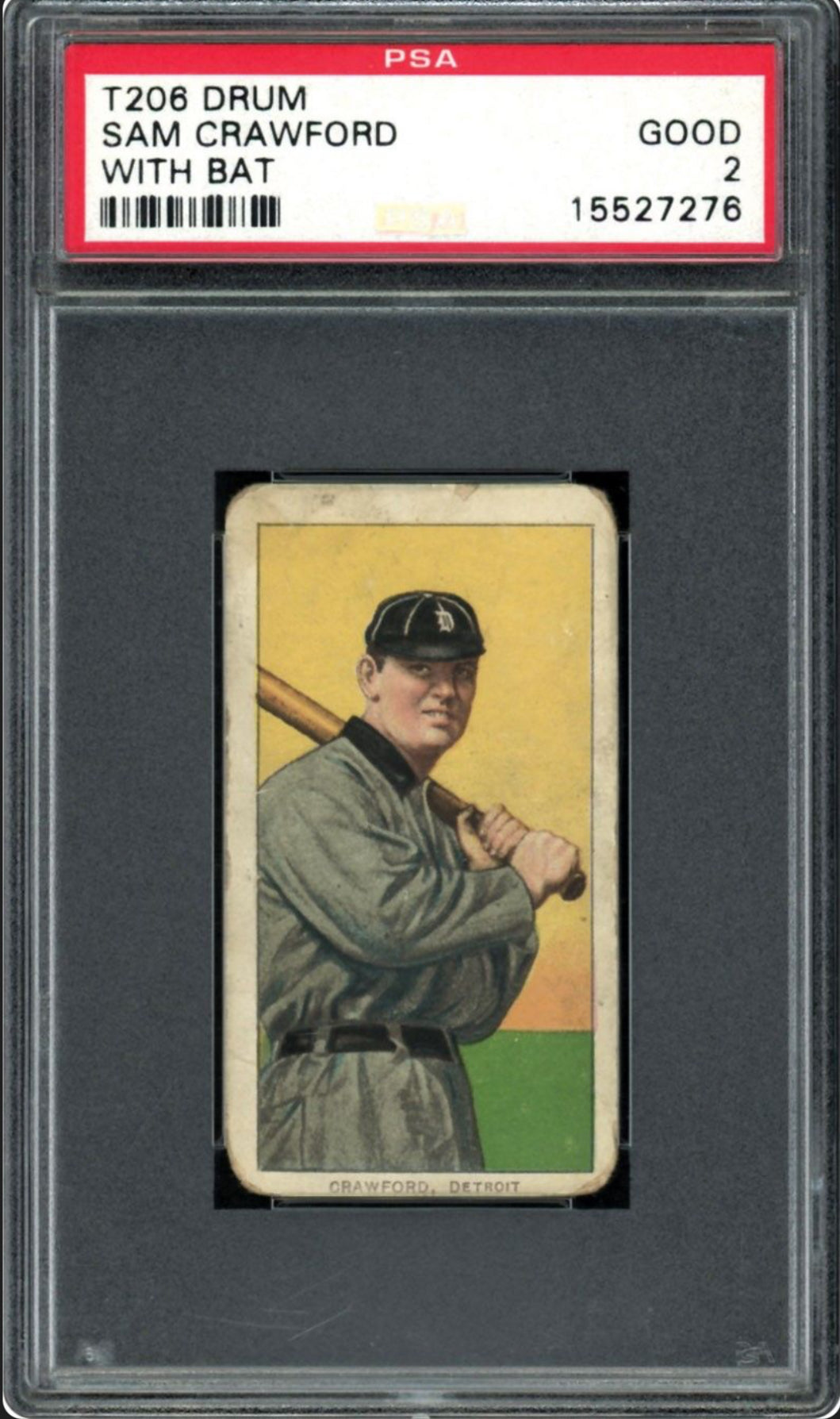 1909-11 T206 Drum Sam Crawford With Bat PSA GOOD 2