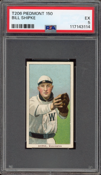 1909-11 T206 Piedmont 150 Bill Shipke PSA EX 5