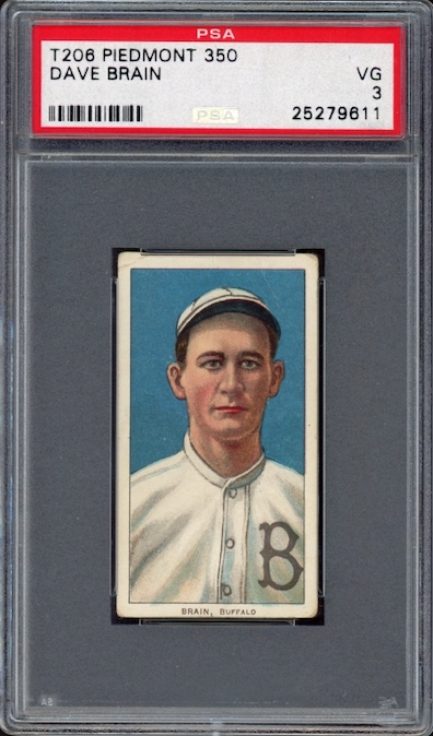 1909-11 T206 Piedmont 350 Dave Brain PSA VG 3