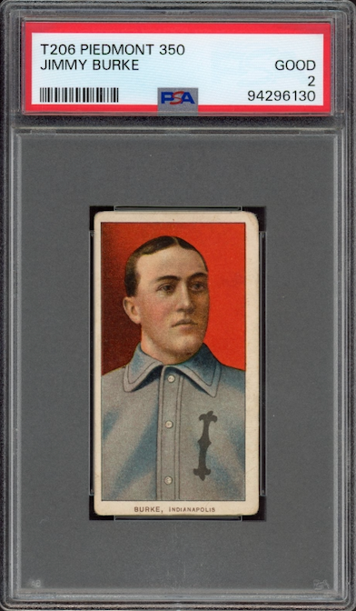 1909-11 T206 Piedmont 350 Jimmy Burke PSA GOOD 2