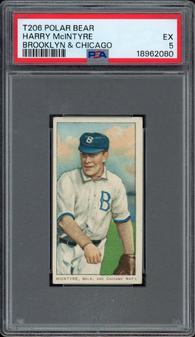 1909-11 T206 Polar Bear Harry McIntyre Brooklyn & Chicago PSA EX 5