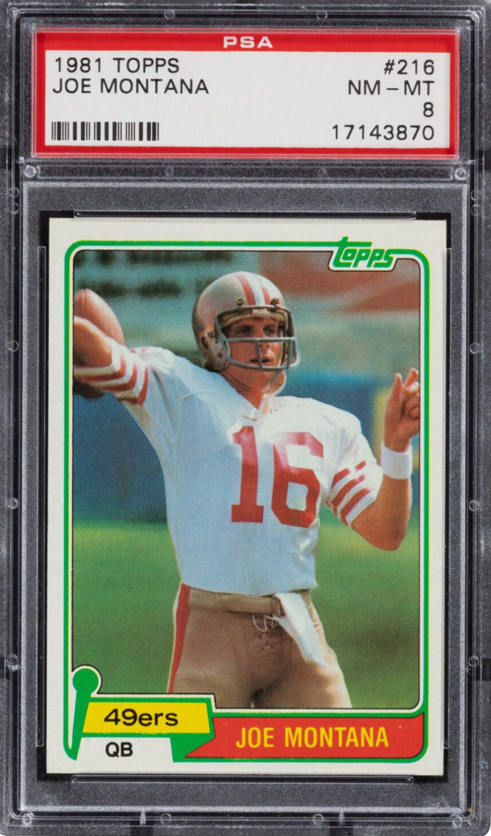 1981 Topps #216 Joe Montana PSA 8