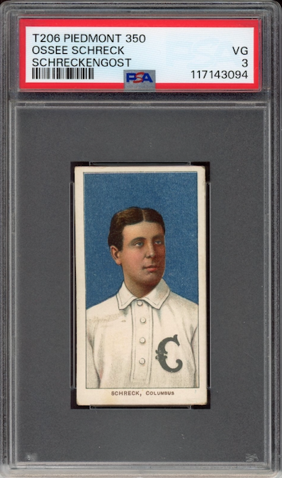 1909-11 T206 Piedmont 350 Ossee Schreck Schreckengost PSA VG 3