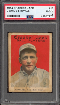 1914 Cracker Jack #11 George Stovall PSA GOOD 2