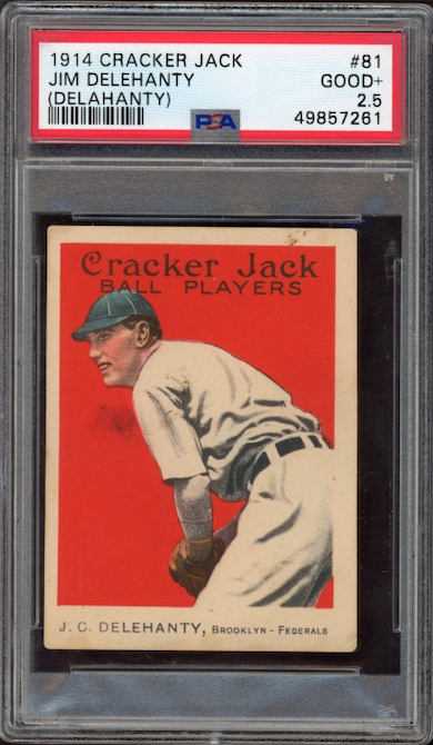1914 Cracker Jack #81 Jim Delehanty (Delehenty) PSA GOOD+ 2.5