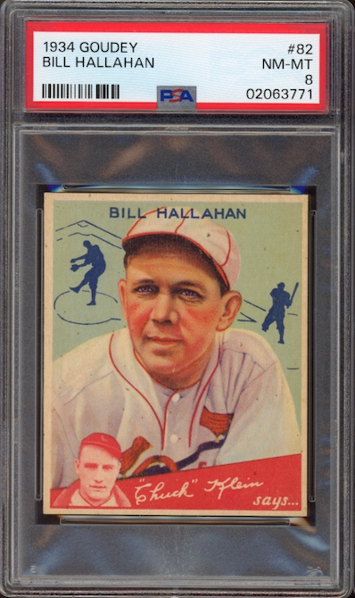 1934 Goudey #82 Bill Hallahan PSA NM-MT 8