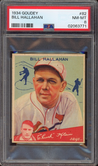 1934 Goudey #82 Bill Hallahan PSA NM-MT 8