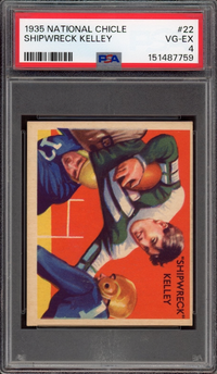 1935 National Chicle #22 Shipwreck Kelley PSA VG-EX 4