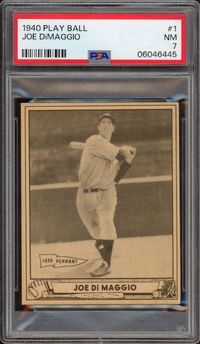 1940 Play Ball #1 Joe DiMaggio PSA NM 7
