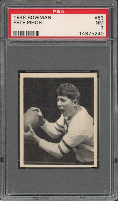 1948 Bowman #63 Pete Pihos ROOKIE PSA NM 7